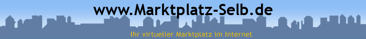 www.Marktplatz-Selb.de
